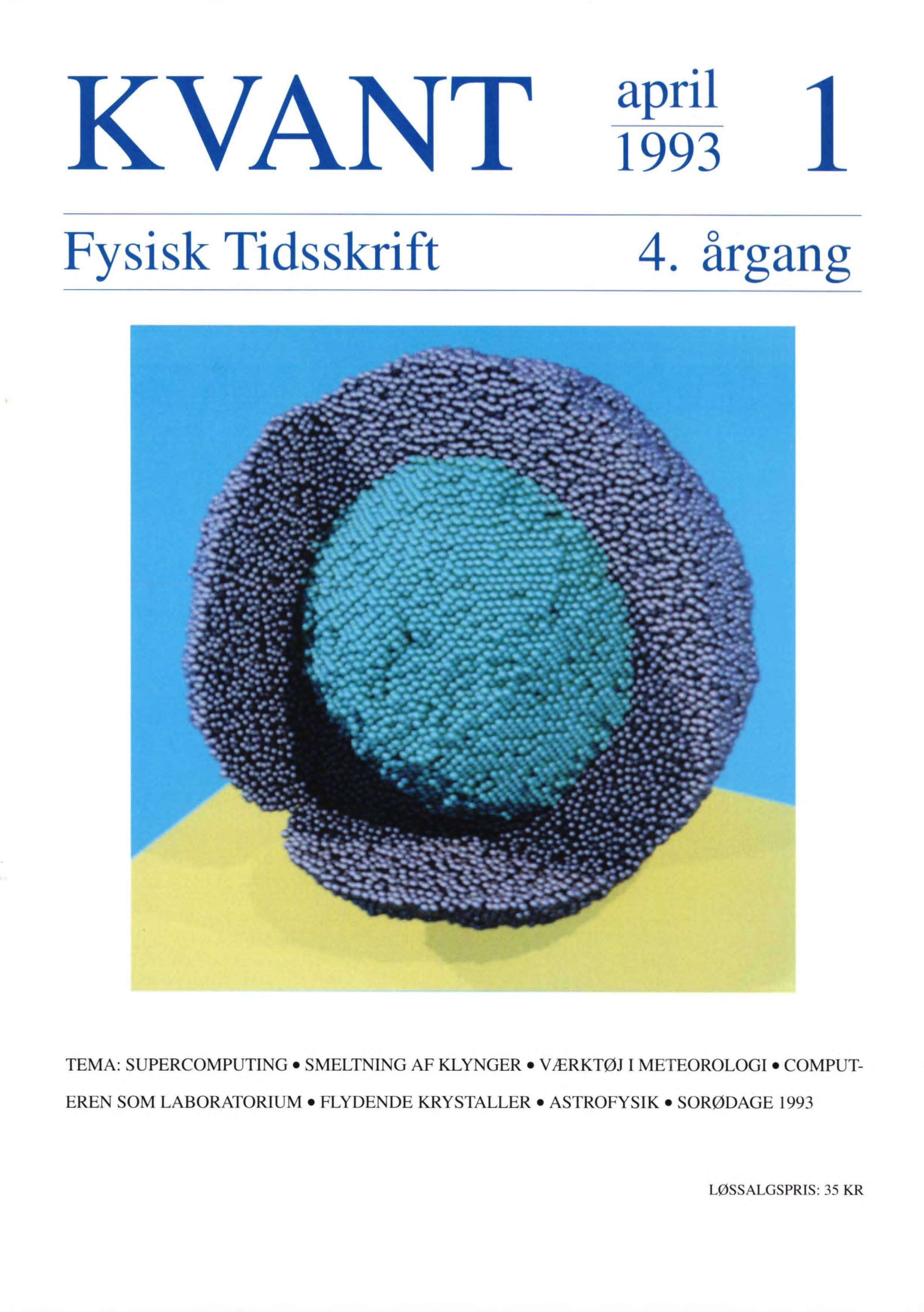 Kobberklynge med en diameter på 15nm, under smeltning. Klyngen er simuleret med molekyledynamik. Grønne atomer er faste, røde er flydende (og delvist tørret af). Den faste kerne udviser facetter på overfladen.
