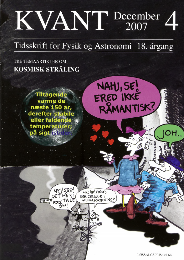 Tegningen på forsiden er lavet af Peter Thejll og knytter sig til artiklen om, hvordan Jordens genskær kan observeres på Månen og give information om Jordens klima.